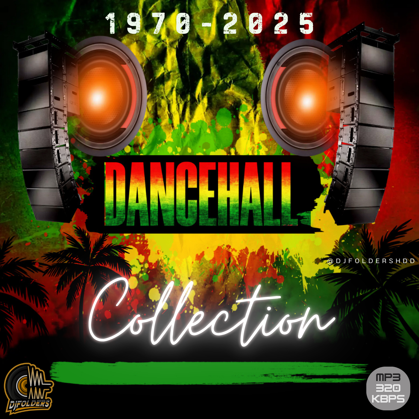 Dancehall Collection🇯🇲 [1970-2025] Download Link