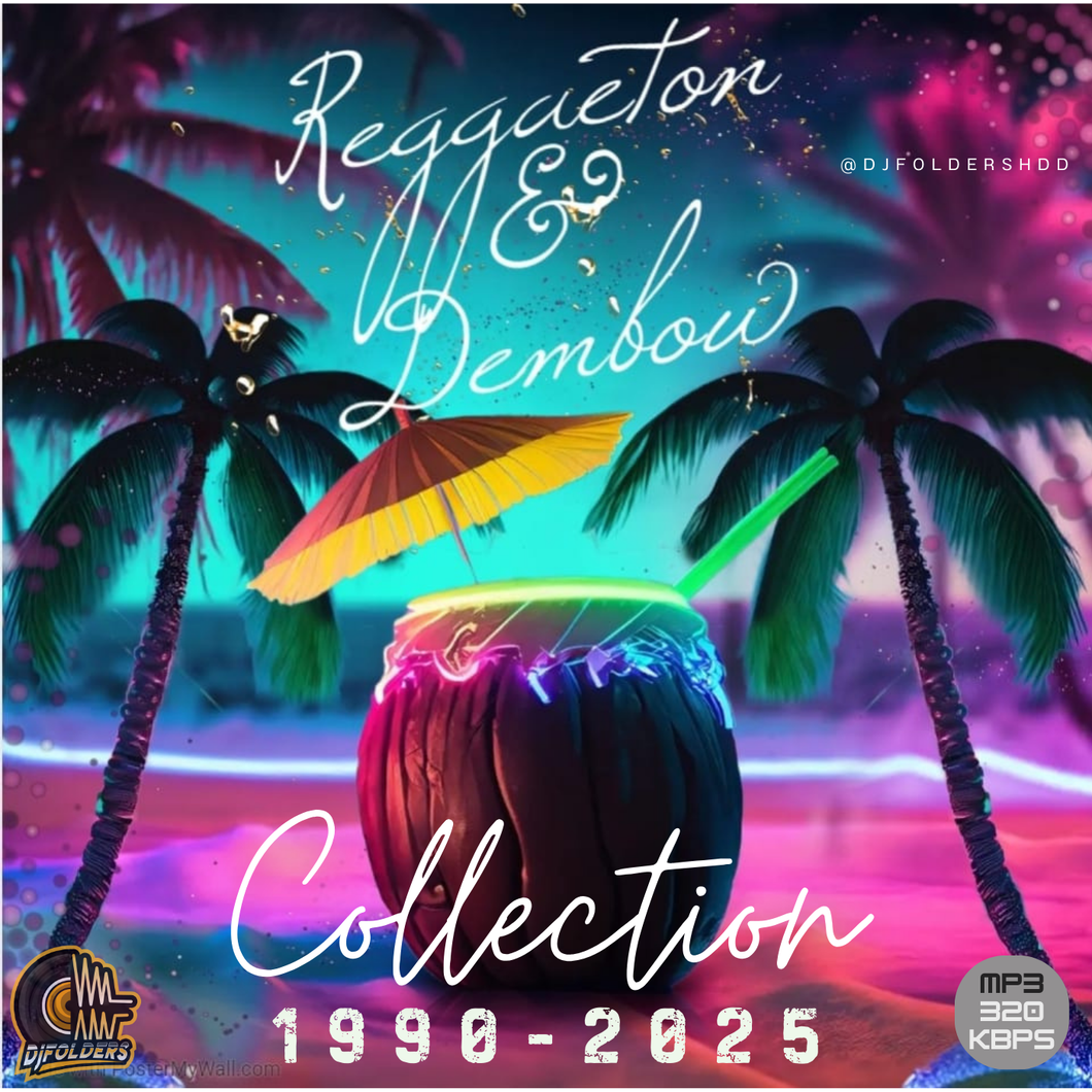 Reggaeton-Dembow [1990-2025]🇩🇴🇵🇷 Download Link