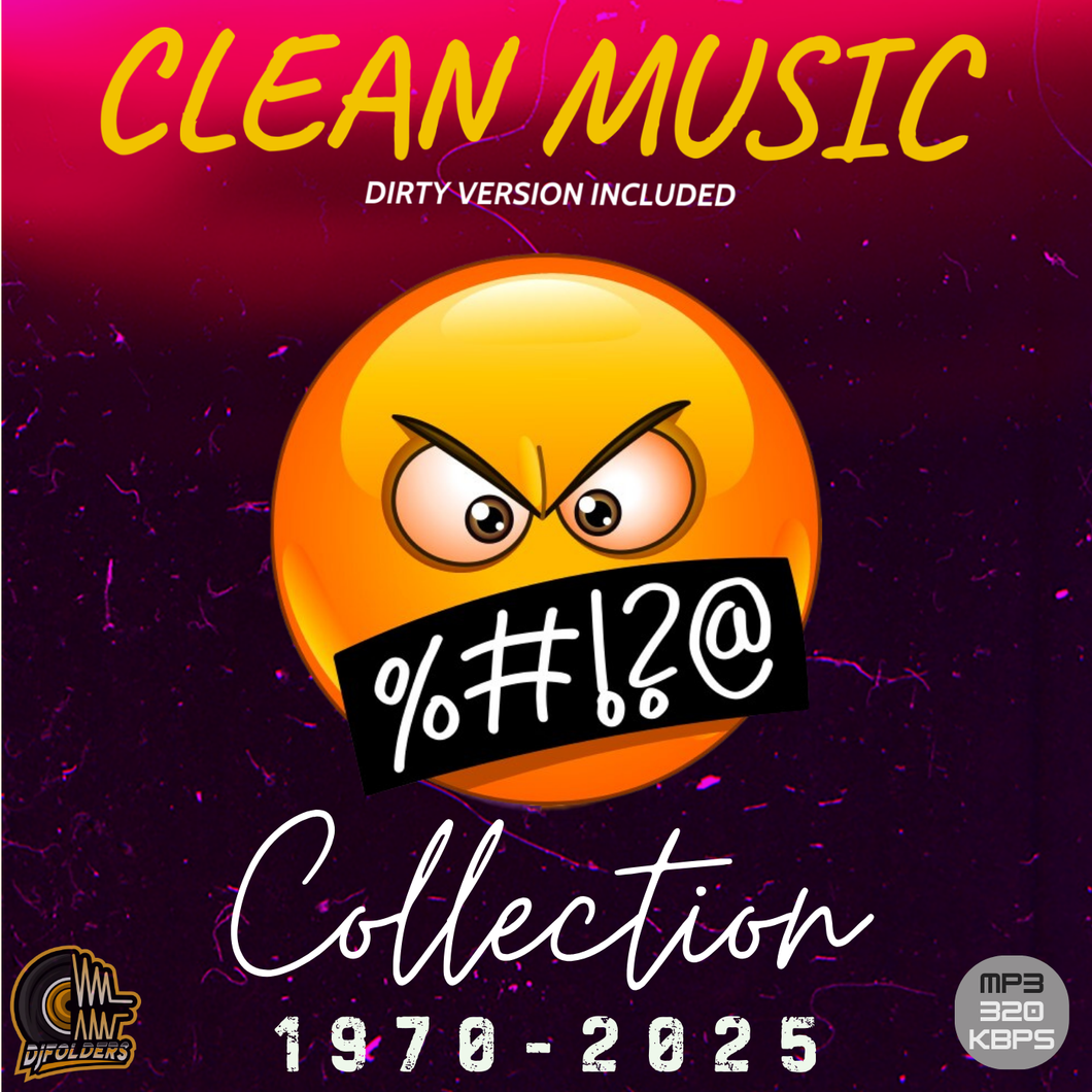 DJ Clean Music Collection🤬 [1970-2025] Download Link